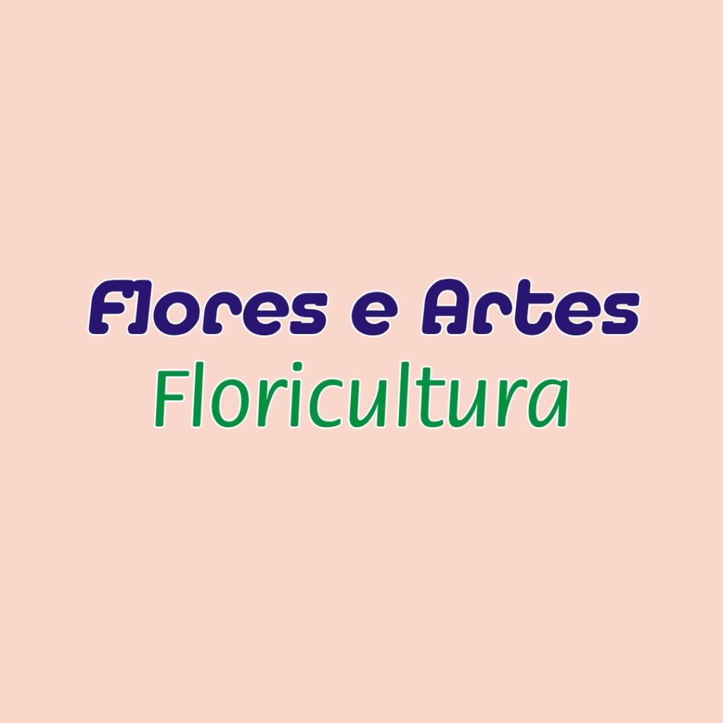 Flores e Artes @floricultura_floreseartes